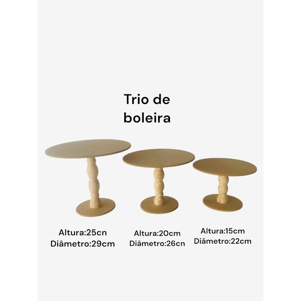 Trio De Bandeja Para Doces Boleira torneado Em Mdf Cru Para Decoração Festa
