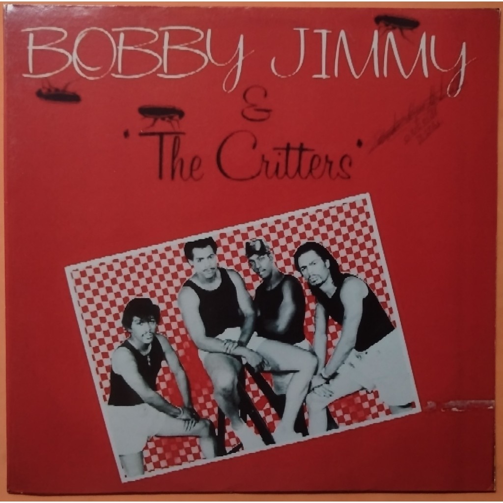 LP Bobby Jimmy & "The Critters" Roaches Single 1986 Vinil