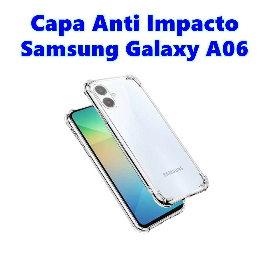 Capa Anti Impacto Galaxy A06 Silicone Capinha Protetora Samsung Galaxy A06 Case Transparente em Oferta na Shopee