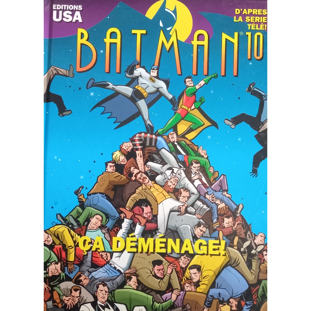 Batman The Animated Series 10 - Ça Déménage! - Capa dura - Importada - França - DC Comics 1998