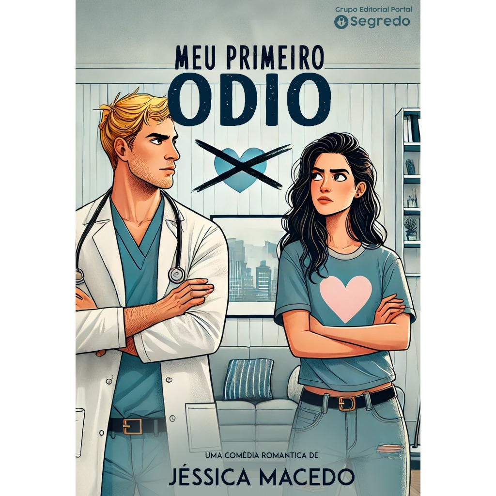 Meu primeiro ódio - Autora Jéssica Macedo Best Seller Internacional