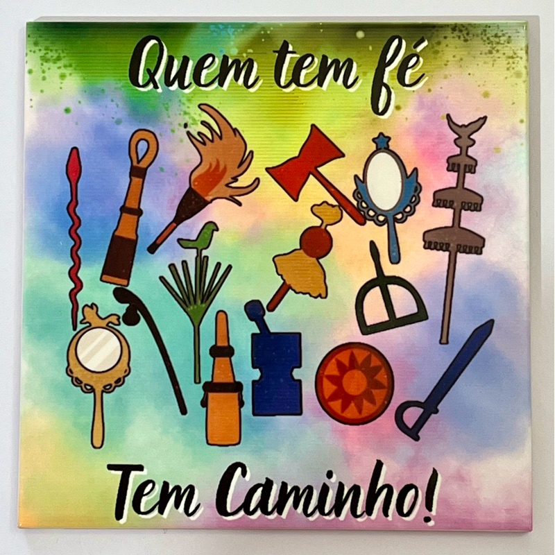 QUEM TEM FÉ! TEM CAMINHO - PLACA QUADRO DECORATIVO EM AZULEJO