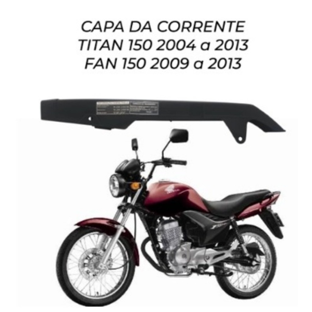 CAPA DE CORRENTE  - PRETA - ( DA TITAN 150 04/13 E FAN 150 09/13)