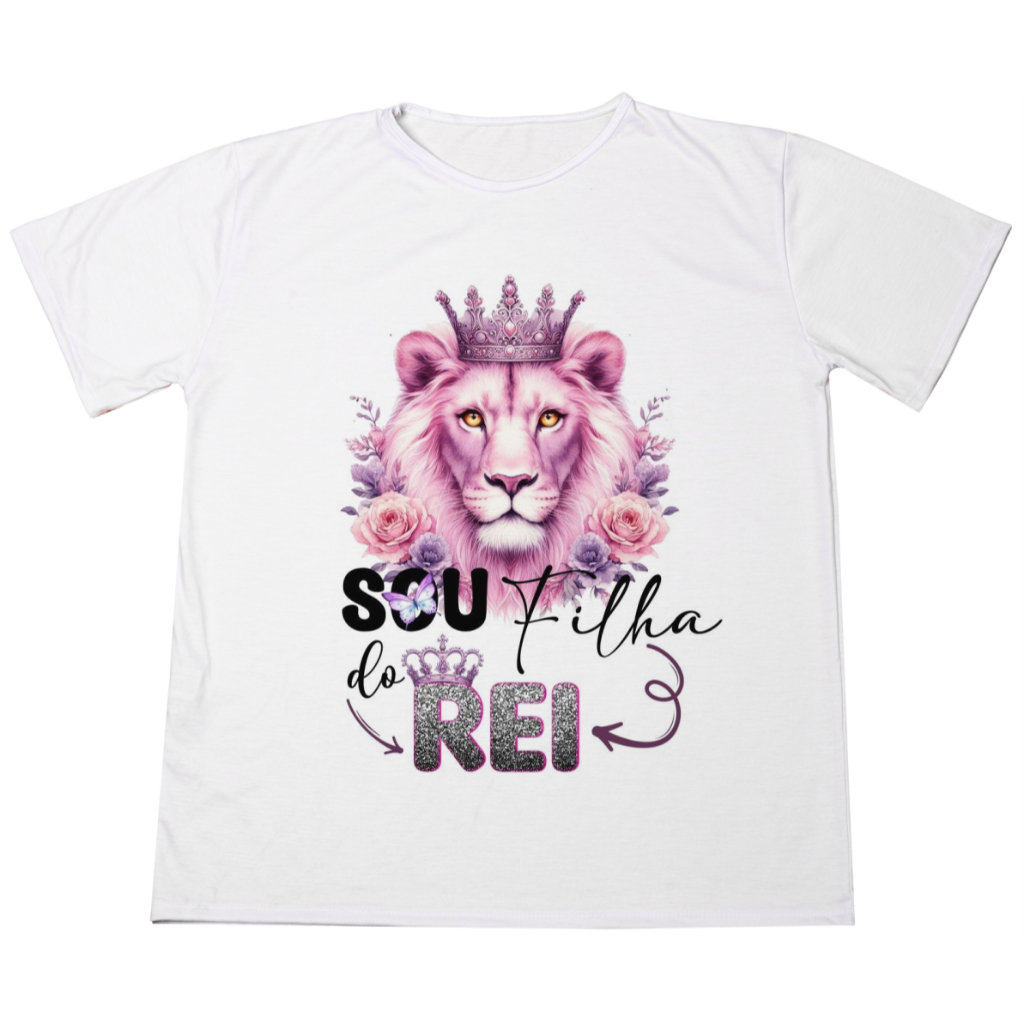 Camisa Personalizada Evangelica Eu Sou Filha Do Rei Acabamento e Durabilidade Anti-pilling 100% Poliéster Promoção