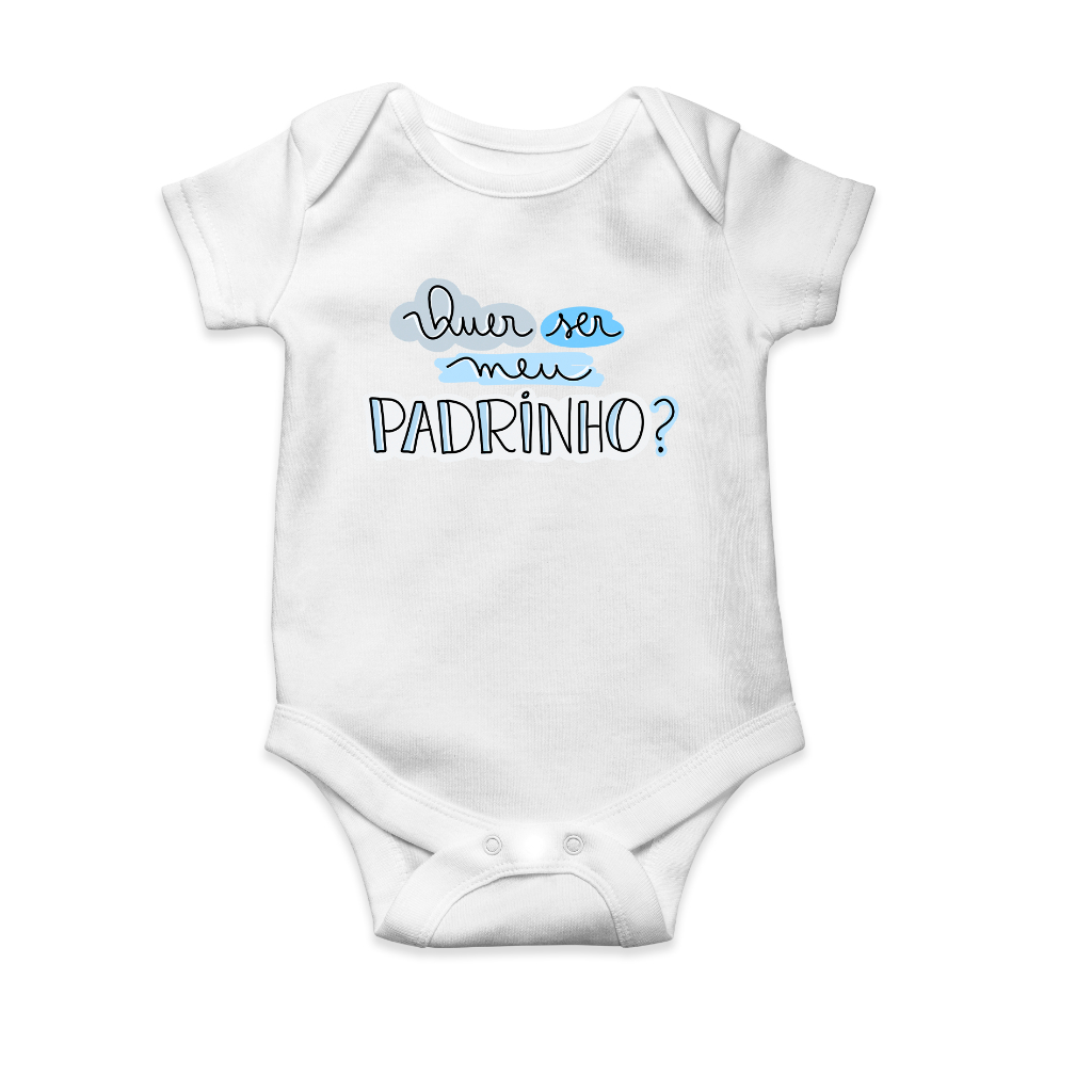 Body Bebê Infantil Personalizado Pedido Quer Ser Meu Padrinho? Afilhados Dindo Batismo Presente