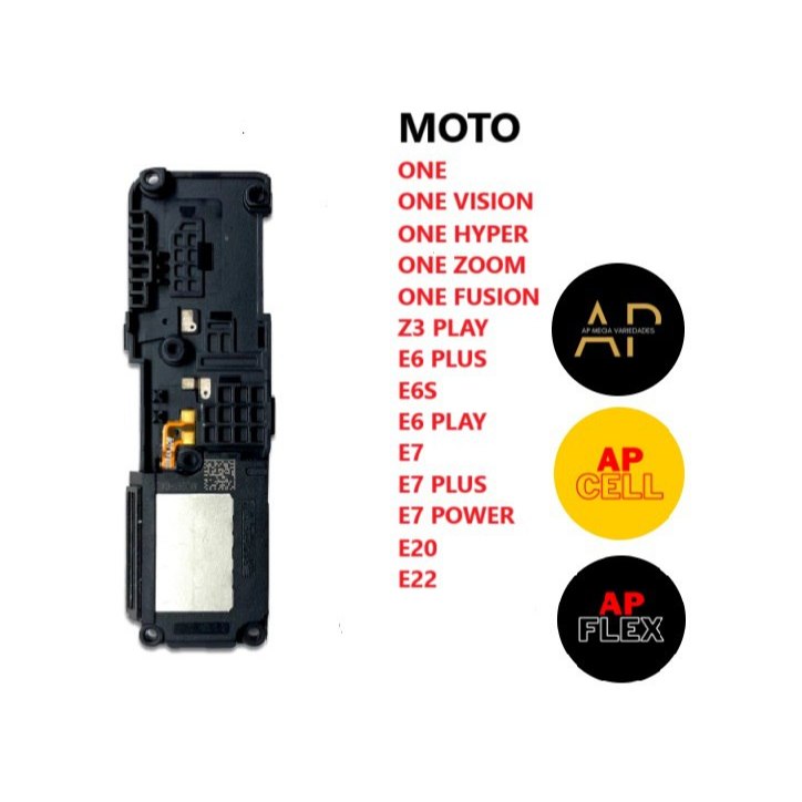 Alto falante campainha modelos variados: One, One vision, One hyper, One zoom, One fusion, E6 Plus, E6s, E6 Play, E7, E7 PLus, E7 Power, E20, E22 | PRODUTO NOVO