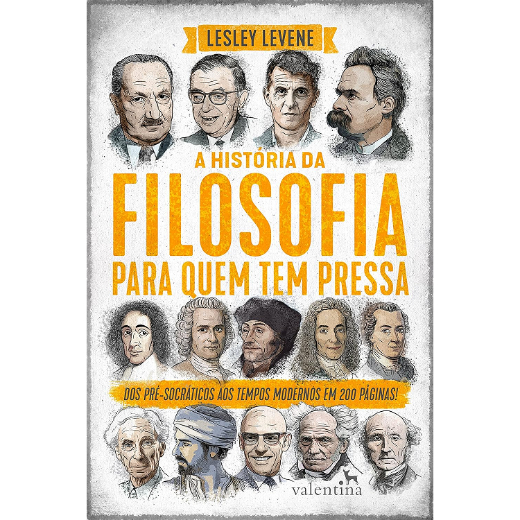 A Historia Da Filosofia Para Quem Tem Pressa - Valentina