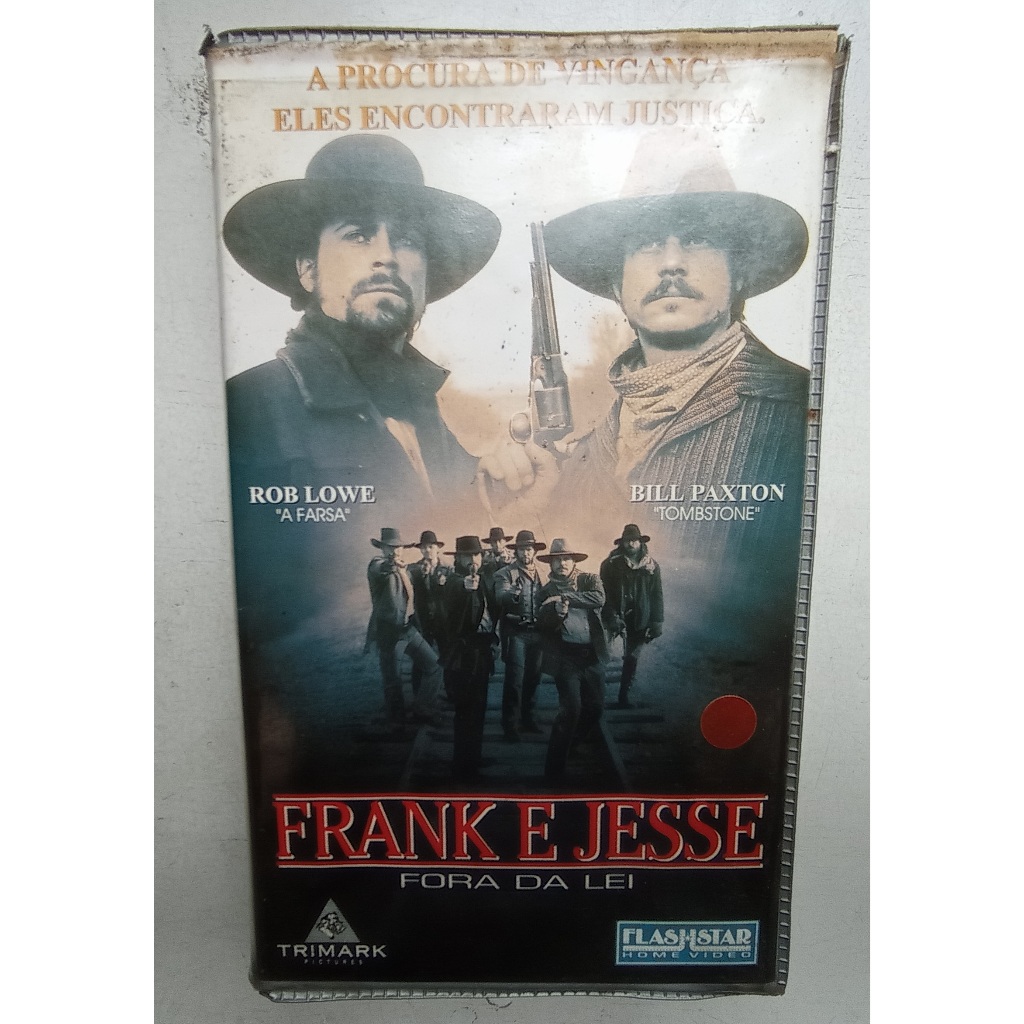 Filme VHS - Frank e Jesse - Fora da Lei - 1994