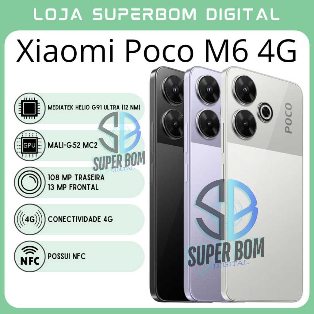 Celular Xiaomi POCO M6 4G | Câmera 108MP , Processador Mediatek Helio G91 Ultra (12 nm), Bateria 5030mah Versão Globa