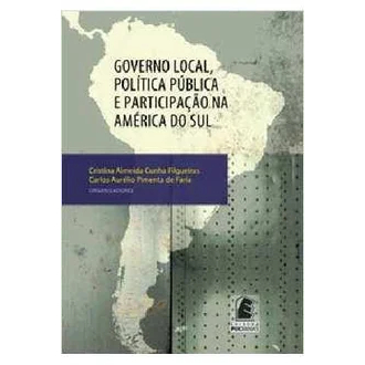 Governo Local, Política Pública e Participação na América do sul  (Excelente estado)