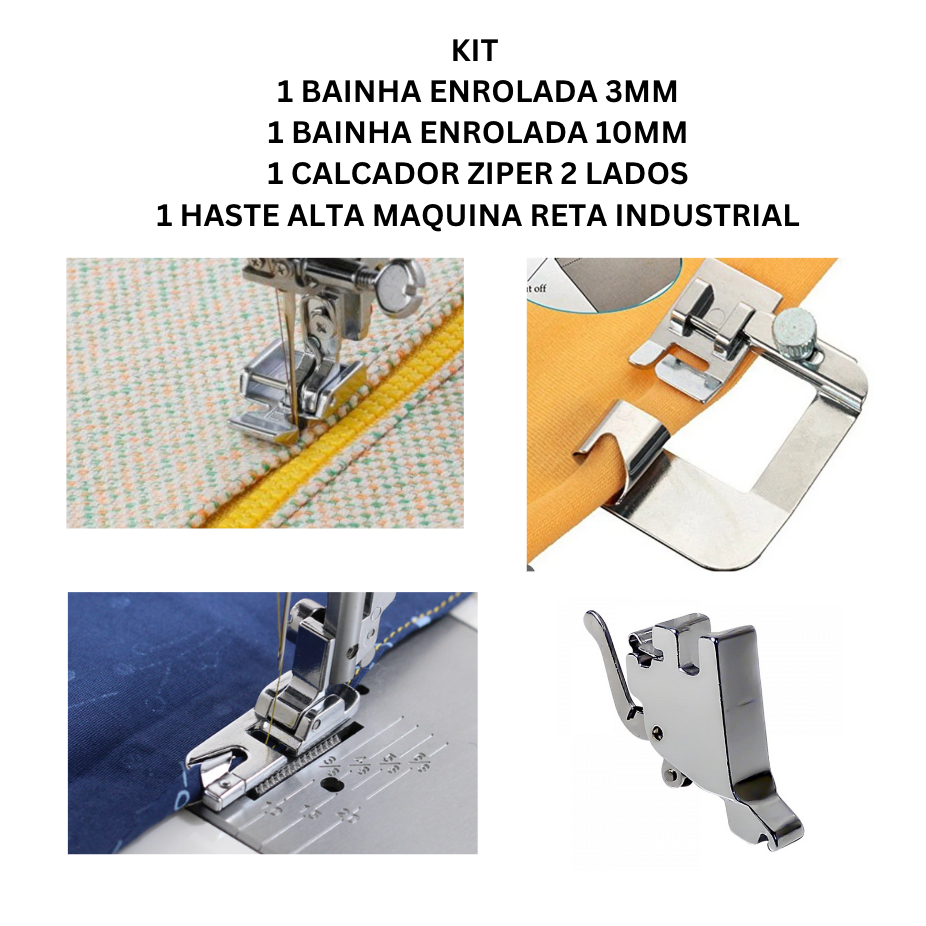 KIT 4 PEÇAS PARA MAQUINA INDUSTRIAL RETA CALCADOR BAINHA ENROLADA 3MM,BAINHA 10MM= 4/8+CALCADOR ZIPER 2 LADOS + HASTE ALTA,JACK F4,SINGER,ZOJE,