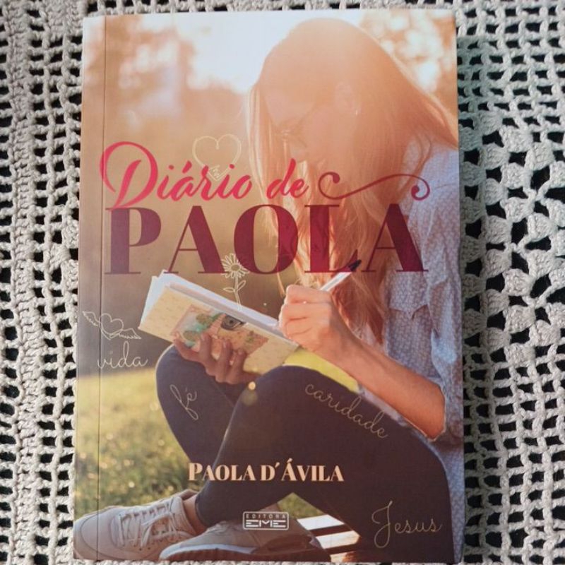 DIÁRIO DE PAOLA. PAOLA D' ÁVILA. ROMANCE ESPÍRITA