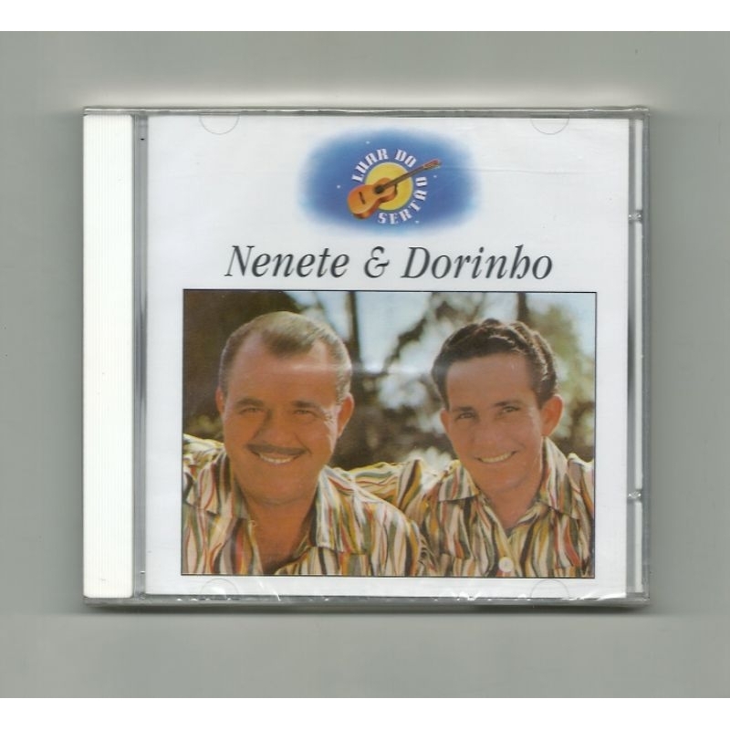 CD - Nenete e Dorinho (luar do sertão) - Nacional  - novo/lacrado - 1997  • gênero: folk, world,  country   estilo: sertanejo,  caipira