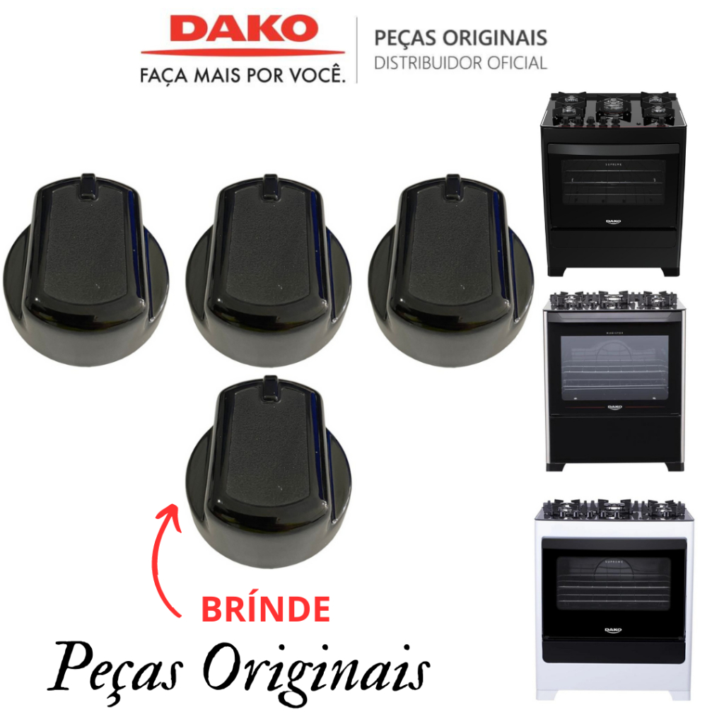 KIT 3 BOTÕES + 1 DE BRINDE FOGÕES DAKO SUPREME GLASS E MAGISTER GLASS TOTALMENTE ORIGINAIS FABRICA