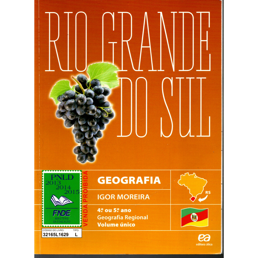 Livro Geografia Regional, 4º Ou 5º Ano, Rio Grande Do Sul, Geografia, Igor Moreira
