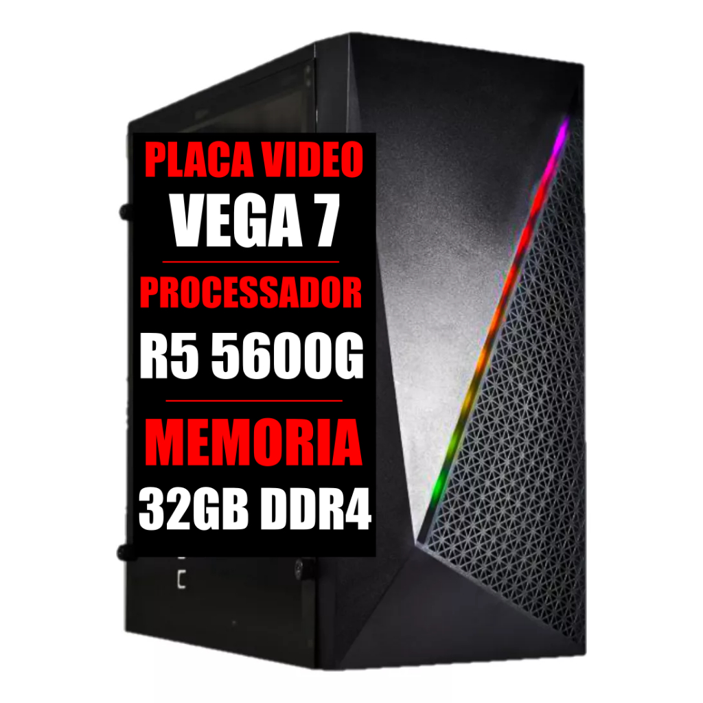 Pc Gamer DDR4 Amd Ryzen 5 5600G / Placa Video Vega 7 Graphics / 32Gb Ram / Ssd 480Gb