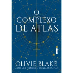 Livro O complexo de Atlas Série A sociedade de Atlas – vol. 3 Olive Blake Intrínseca