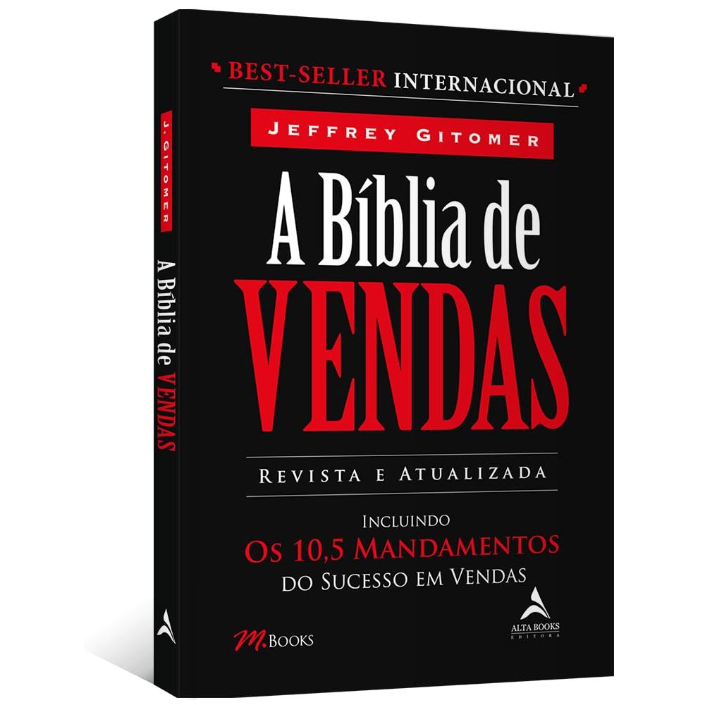 Livro A Biblia De Vendas Os 10,5 Mandamentos Do Sucesso Em Vendas