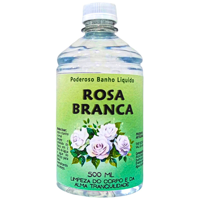 Banho Rosa Branca Liquido  (500 ml) Limpeza do Corpo e da Alma Amor União Paz