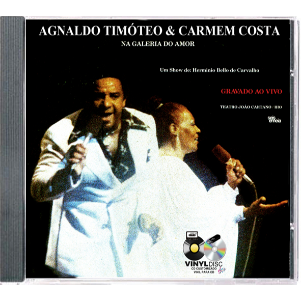 CD AG NALDO TIMOTEO E CARMEM SILVA AO VIVO 1978 / EDÇAO VINYL DISC