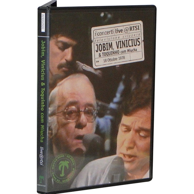 DVD Jobim, Vinicius, Toquinho com Miucha – Musicalmente i Concerti Live 1978