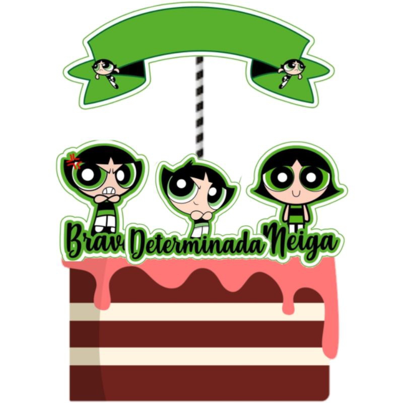topo de bolo festa de aniversário personalizado tema Docinho meninas superpoderosas