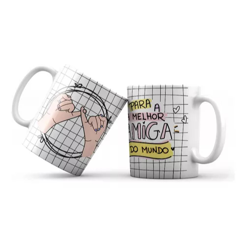 Caneca Porcelana Tema: Para a melhor amiga do mundo - Presente para amiga
