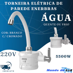 Torneira Elétrica Para Cozinha De Parede Agua Quente Cor Branco Cromada 220v 5500w Enerbras