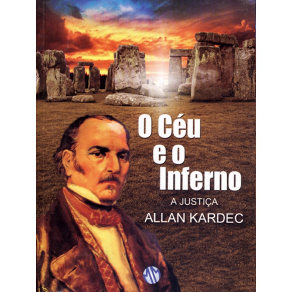 Livro O Céu e o Inferno: A Justiça Divina Segundo O Espiritismo - Allan Kardec - novo lacrado