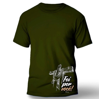 Camisa Foi Por Você Camiseta Premium Fio 100% Algodão Com Fio 30.1 Estampada Moda em Oferta na Shopee