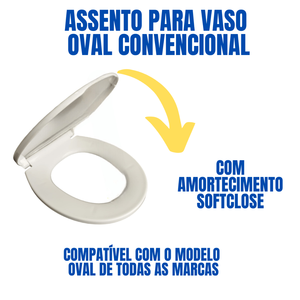 Assento Sanitário Tampa Universal Oval Amortecedor SoftClose