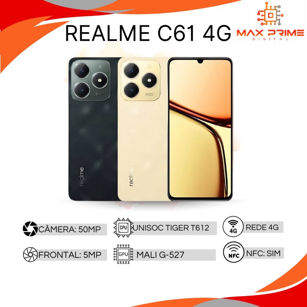 Realme C61 4G, Câmera 50MP, 128/4GB RAM-256/6 GB RAM Processador Unisoc Tiger T612, Bateria 5000mah Versão Global