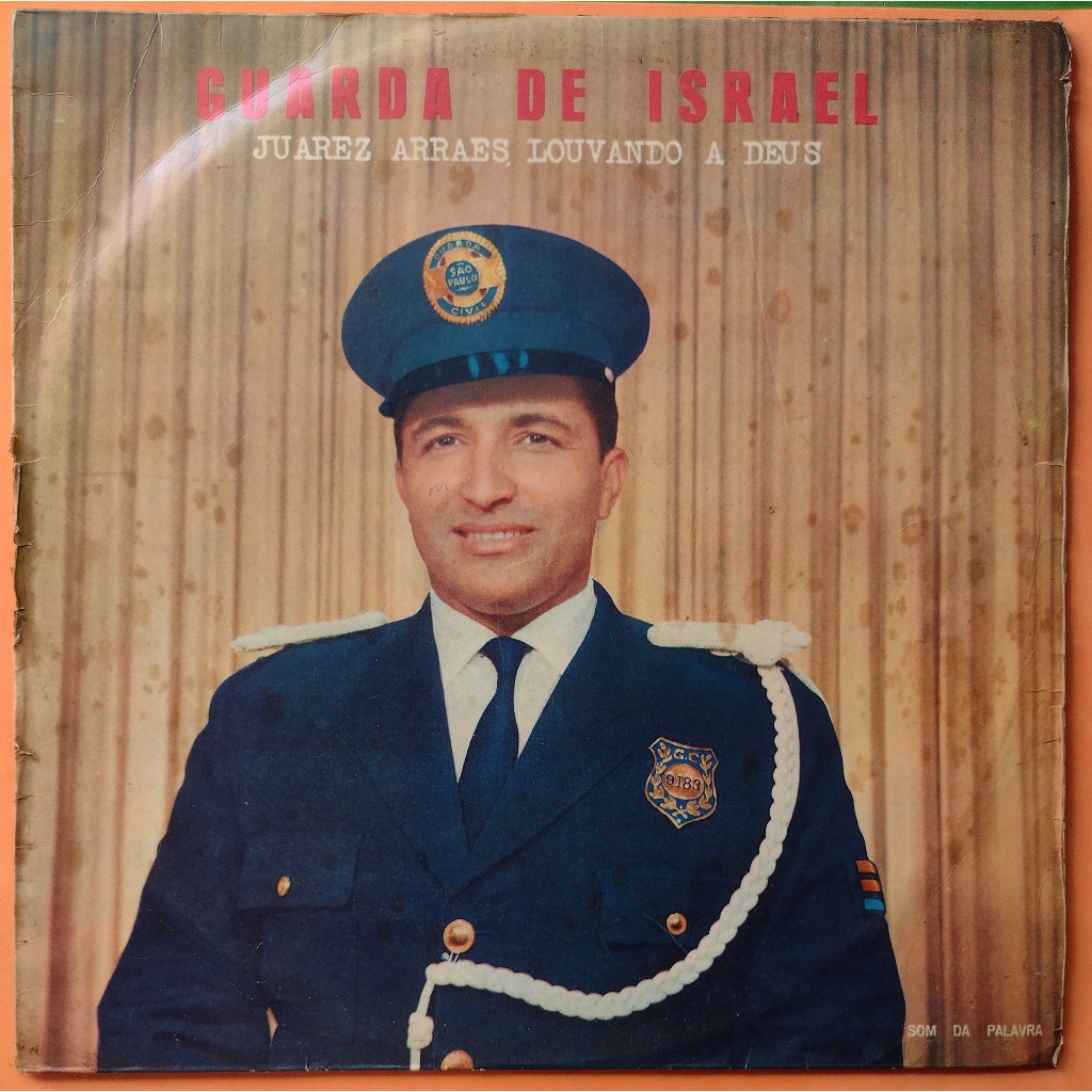 LP JUAREZ ARRAES LOUVANDO A DEUS GUARDA DE ISRAEL NACIONAL VINIL
