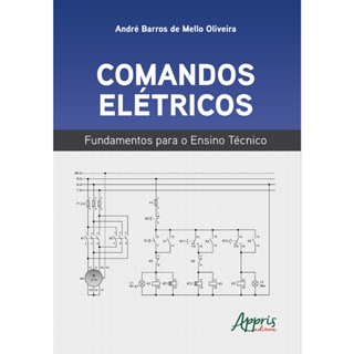 Comandos Elétricos: Fundamentos Para o Ensino Técnico em Oferta na Shopee