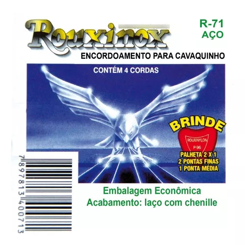 Encordoamento Cavaquinho Rouxinol R71 011-026