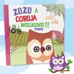 Livro Ilustrado Infantil: Zuzu A Coruja Inteligente | Historinhas Para Dormir Para Crianças Capa Dura