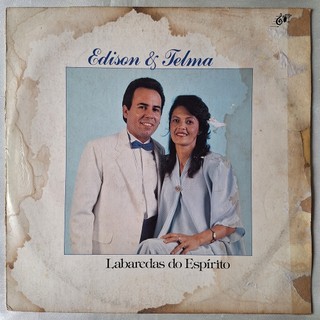 DISCO DE VINIL LP - EDSON & TELMA – LABAREDAS DO ESPÍRITO (1989)