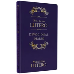 Dia a Dia com Lutero | Devocional | Versão Luxo