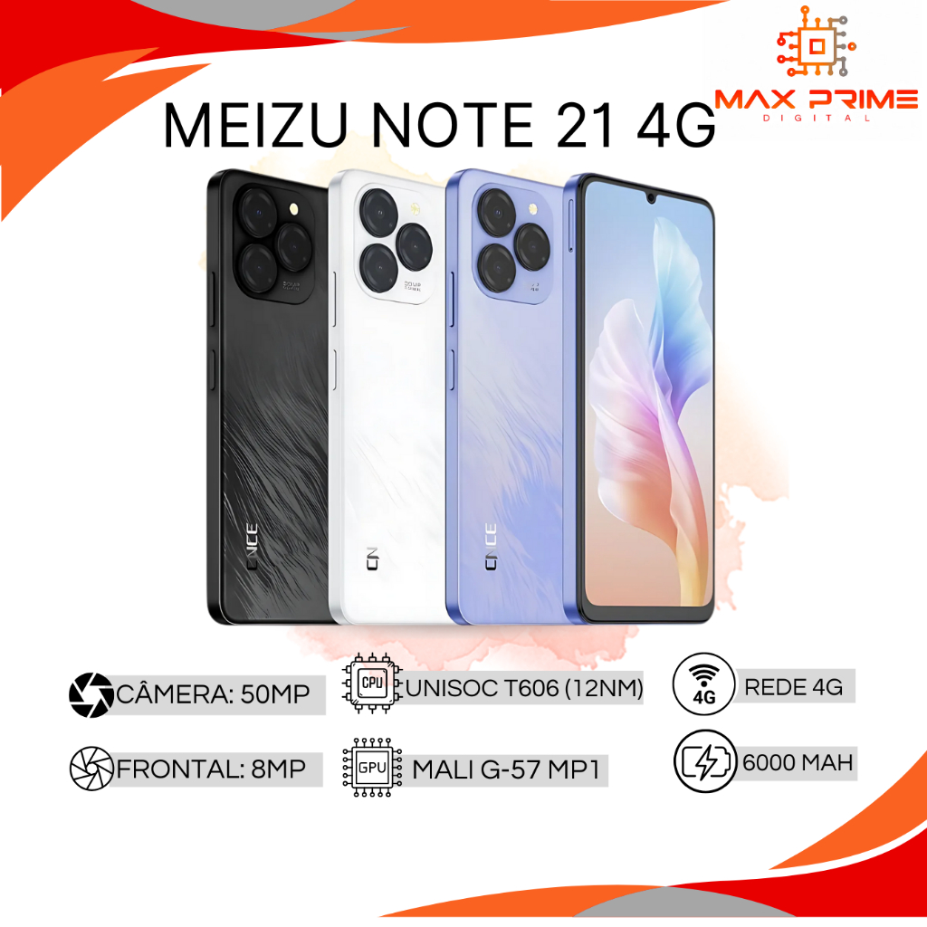 Meizu note 21 4G, Câmera 50MP, Processador  Unisoc T606, Bateria 6000MAH - Mobile & Gadgets