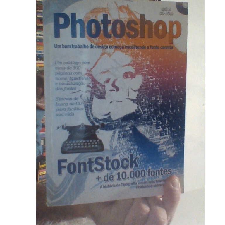 livro photoshop, fontstock + de 10.000 fontes, Obs: não tem CD, universo editorial ltda.