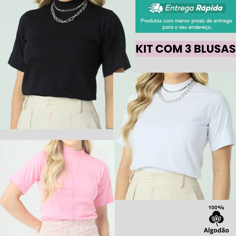 KIT COM 3 BLUSA CAMISETA T-SHIRT GOLA ALTA FEMININA MENEGOTTI 100% ALGODÃO BLUSA ESTILOSA