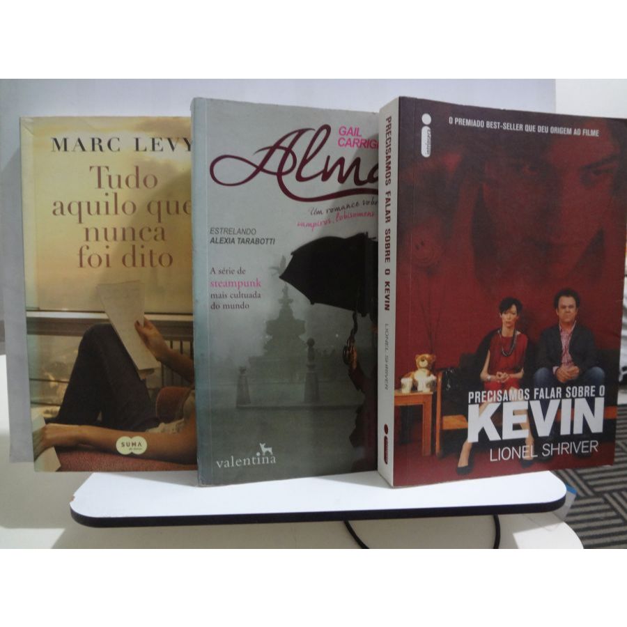 3 Livros Precisamos Falar Sobre O Kevin + Alma Sobre Vampiros Lobisomens e Sombrinhas + Tudo Aquilo Que Nunca Foi Dito