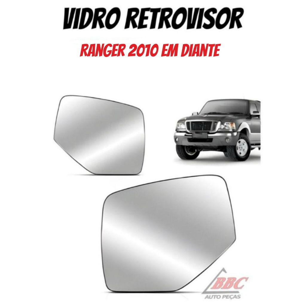 Vidro espelho refil lente retrovisor Ford Ranger 2010 em diante.