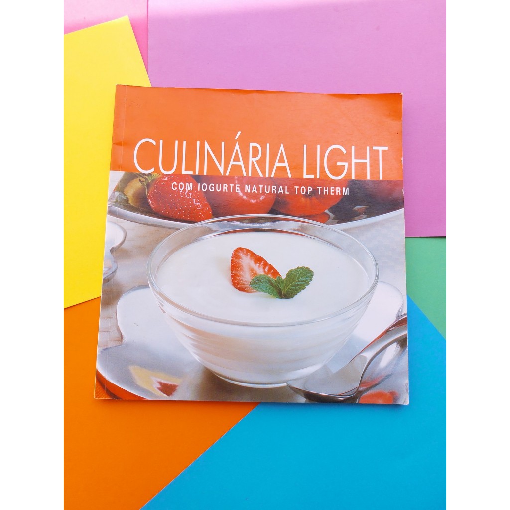 Livro Culinária Light Com Iogurte Natural Top Therm