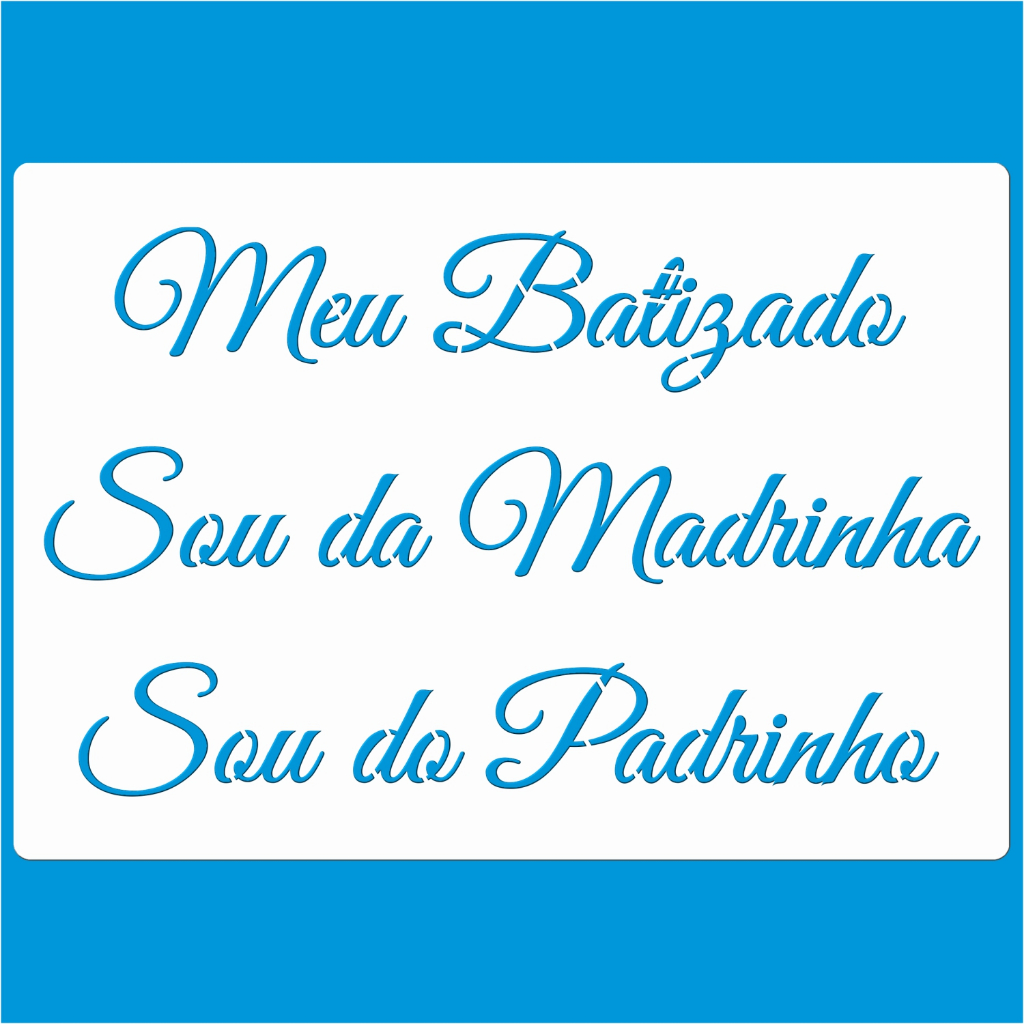 Stencil 21 X 29 Meu Batizado Molde Vazado Para Pintura Tecido Mdf Madeira Parede Camiseta Pano Prato