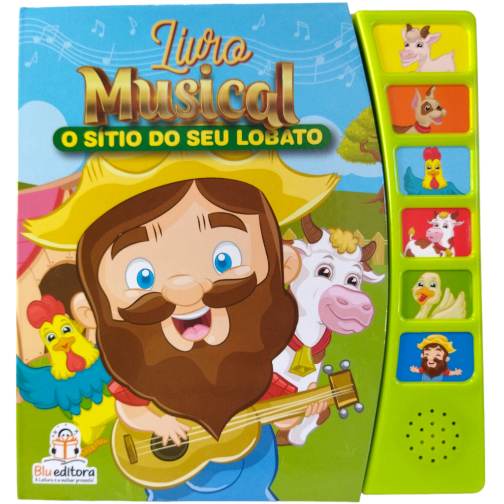 Livro Musical - O Sítio do seu Lobato - livros sonoros - livros infantis - livros musicais