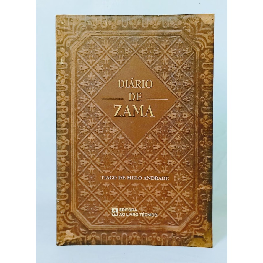 Livro Diário de Zama	Tiago Melo Andrade