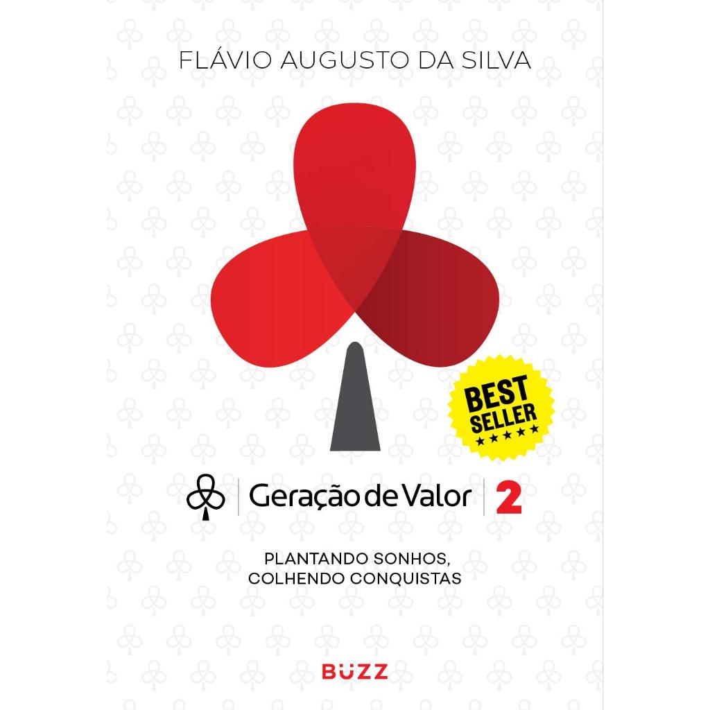 Geração de Valor - Flávio Augusto da Silva - volume 2 - Novo