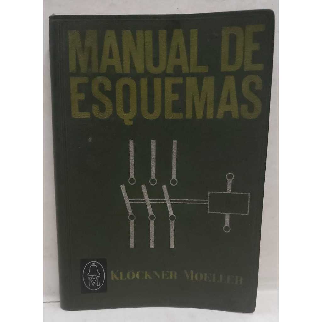 Livro Manual de Esquemas - KLÖCKNER MOELLER Em Espanhol Ano 1970