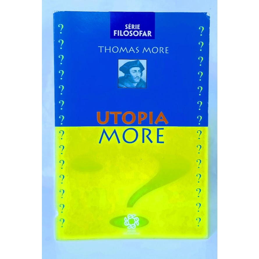 Utopia more	Thomas More Ed Escala